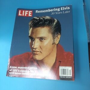 LIFE Magazine Remembering Elvis 30 Years Later Special Edition 2007 Time Inc
